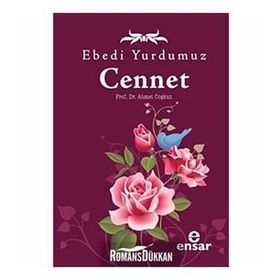 EBEDI YURDUMUZ CENNET - GENEL