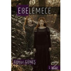 Ebelemece - Aynur Güneş