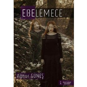 Ebelemece - Aynur Güneş