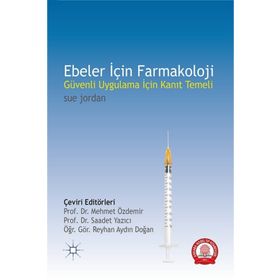 Ebeler İçin Farmakoloji - Ankara Nobel Tıp Kitabevi