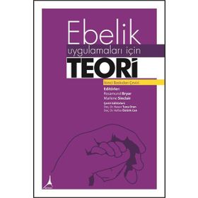 Ebelik Uygulamaları İçin Teori - Kolektif