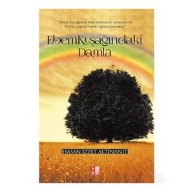 Ebem Kuşağındaki Damla Hasan İzzet Altınanıt