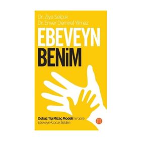 Ebeveyn Benim - Enver Demirel Yılmaz - Ziya Demirel