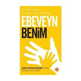 Ebeveyn Benim - Enver Demirel Yılmaz - Ziya Demirel