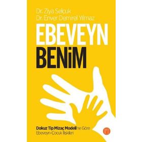 Ebeveyn Benim - Ziya Selçuk, Enver Demirel Yılmaz