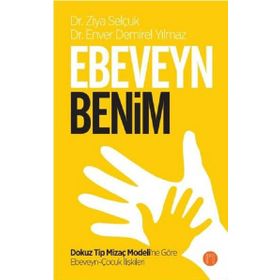 Ebeveyn Benim - Ziya Selçuk, Enver Demirel Yılmaz