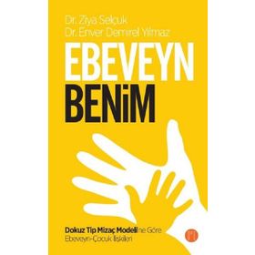 Ebeveyn Benim - Ziya Selçuk, Enver Demirel Yılmaz
