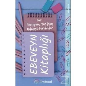 Ebeveyn Kitaplığı / İzotomi / Sola Yayınları