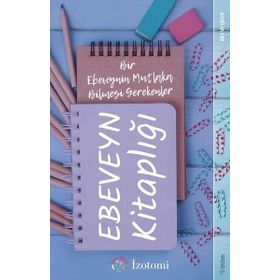 Ebeveyn Kitaplığı / İzotomi / Sola Yayınları