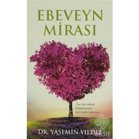 Ebeveyn Mirası - Yasemin Yıldız