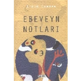 Ebeveyn Notları - Kerim Candan