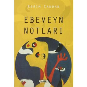 Ebeveyn Notları - Kerim Candan