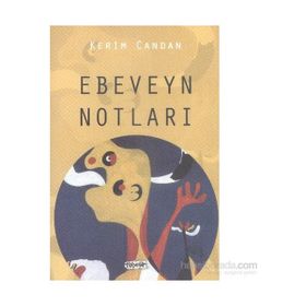 Ebeveyn Notları - Kerim Candan