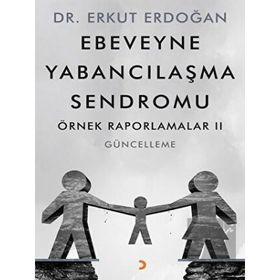 Ebeveyne Yabancılaşma Sendromu - Erkut Erdoğan