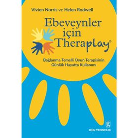 Ebeveynler için Theraplay - Vivien Norris - Helen Rodwell