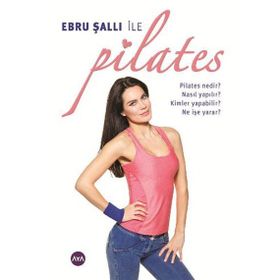 Ebru Şallı ile Pilates - Ebru Şallı