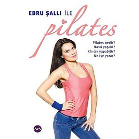 Ebru Şallı ile Pilates - Ebru Şallı