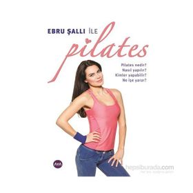 Ebru Şallı ile Pilates - Ebru Şallı