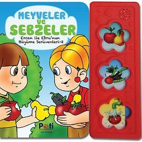 EBRU VE ERCANIN BÜYÜME SERÜVENLERI 2 - MEYVE VE SEBZELER - KOLEKTIF