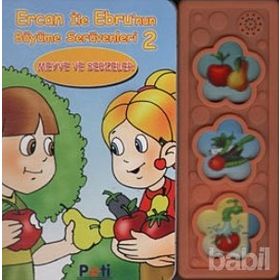EBRU VE ERCANIN BÜYÜME SERÜVENLERI 2 - MEYVE VE SEBZELER - KOLEKTIF