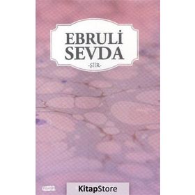Ebruli Sevda - Selma Tuğlu Öner