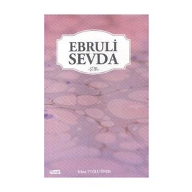 Ebruli Sevda - Selma Tuğlu Öner