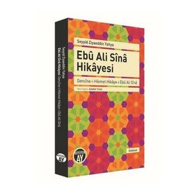 Ebu Ali Sina Hikayesi - Seyyid Ziyaeddin Yahya