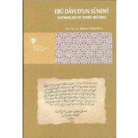 Ebu Davud'un Sünen'i Kaynakları ve Tasnif Metodu Mehmet Di