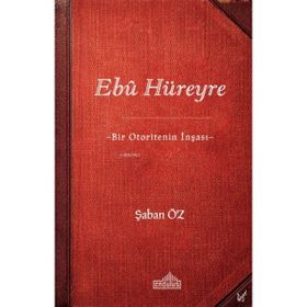 Ebu Hüreyre - Şaban Öz
