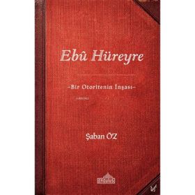 Ebu Hüreyre - Şaban Öz