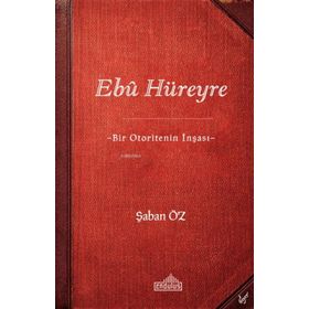 Ebu Hüreyre - Şaban Öz
