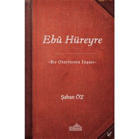 Ebu Hüreyre - Şaban Öz