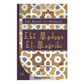 Ebu Medyen El-Mağribi - Hamide Ulupınar
