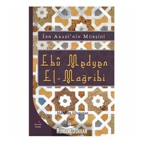 Ebu Medyen El-Mağribi - Hamide Ulupınar