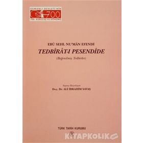 Ebu Sehl Nu’man Efendi Tedbirat-ı Pesendide - Ebu Sehl Nu’man Efendi
