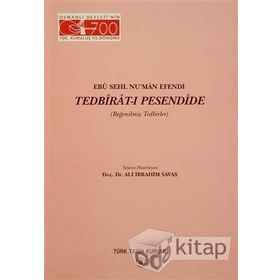 Ebu Sehl Nu’man Efendi Tedbirat-ı Pesendide - Ebu Sehl Nu’man Efendi