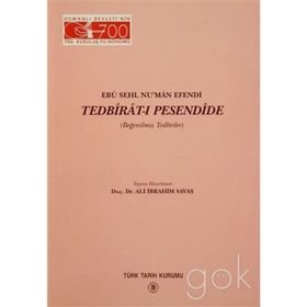 Ebu Sehl Nu’man Efendi Tedbirat-ı Pesendide - Ebu Sehl Nu’man Efendi