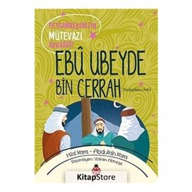 Ebu Ubeyde Bin Cerrah - Hilal Kara Abdullah