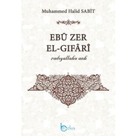 Ebu Zer El-Gıfari - Muhammed Halid Sabit
