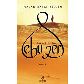 EBU ZER HAK VE HALK ADAMI - HASAN BASRI BILGIN