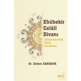 Ebubekir Celali Divanı - Erdem Sarıkaya