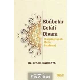 Ebubekir Celali Divanı - Erdem Sarıkaya