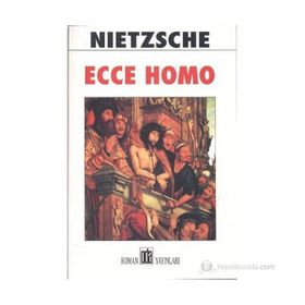 ECCE HOMO - FRIEDRICH WILHELM NIETZSCHE (ISBN:9789753853637)