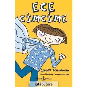 Ece Cimcime - Çaylak Kahraman - Anna Humphrey
