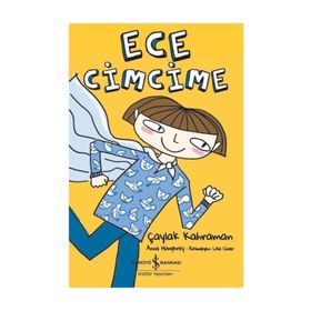 Ece Cimcime - Çaylak Kahraman - Anna Humphrey