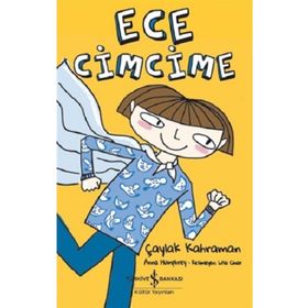 Ece Cimcime - Çaylak Kahraman - Anna Humphrey