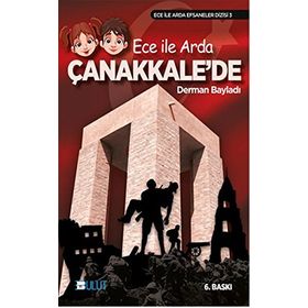 Ece ile Arda Çanakkale'de - Derman Bayladı