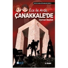 Ece ile Arda Çanakkale'de - Derman Bayladı