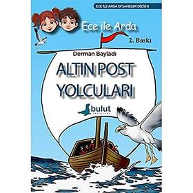 ECE ILE ARDA EFSANELER DIZISI 8 ALTIN POST YOLCULARI - DERMAN BAYILDI