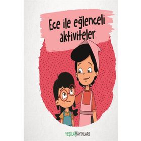 Ece ile Eğlenceli Aktiviteler - Kolektif